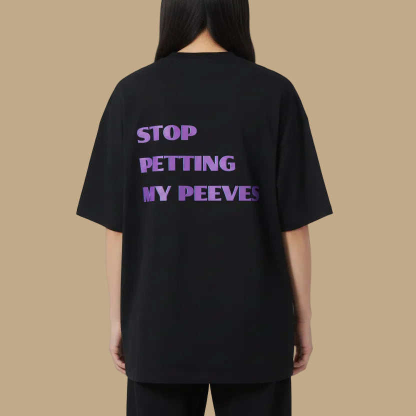 Stop Petting My Peeves